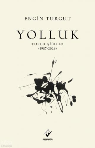 Yolluk;Toplu Şiirler (1987-2024)  Frontansicht 1