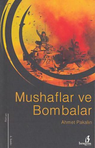 Mushaflar ve Bombalar  Frontansicht 1