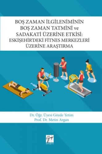 Boş Zaman İlgileniminin Boş Zaman Tatmini ve Sadakati Üzerine Etkisi  Frontansicht 1