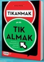Tıkanmak Ya da Tık Almak  Frontansicht 1