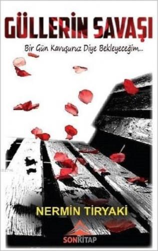 Güllerin Savaşı  Frontansicht 1