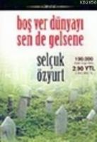 Boş Ver Dünyayı Sen de Gelsene  Frontansicht 1