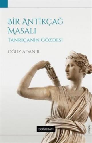 Bir Antikçağ Masalı  Frontansicht 1