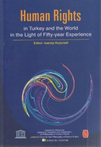 Human Rights in Turkey and World in the Light of Fifty-year Experience  Frontansicht 1
