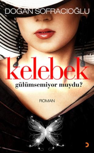 Kelebek Gülümsemiyor muydu?  Frontansicht 1