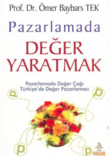 Pazarlamada Değer Yaratmak; Pazarlamada Değer Çağı Türkiye´de Değer Pazarlama  Frontansicht 1