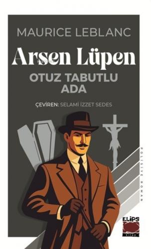 Arsen Lüpen - Otuz Tabutlu Ada  Frontansicht 1