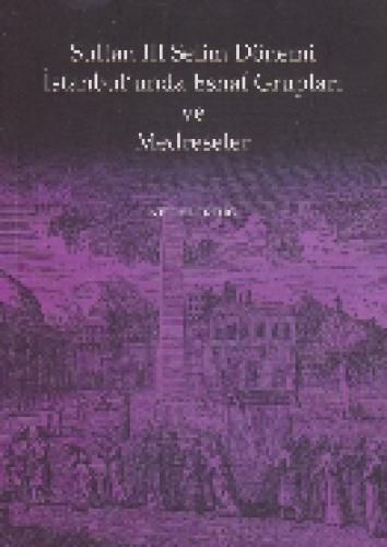 Sultan III. Selim Dönemi İstanbul'unda Esnaf Grupları ve Medreseler  Frontansicht 1