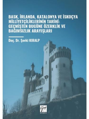 Bask, İrlanda, Katalonya Ve İskoçya Milliyetçiliklerinin Tarihi: Geçmişten Bugüne Özerklik Ve Bağımsızlık Arayışları  Frontansicht 1