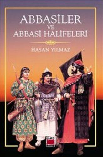 Abbasiler ve Abbasi Halifeleri  Frontansicht 1