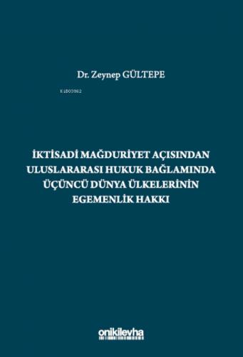 İktisadi Mağduriyet Açısından Uluslararası Hukuk Bağlamında Üçüncü Dünya Ülkelerinin Egemenlik Hakkı  Frontansicht 1