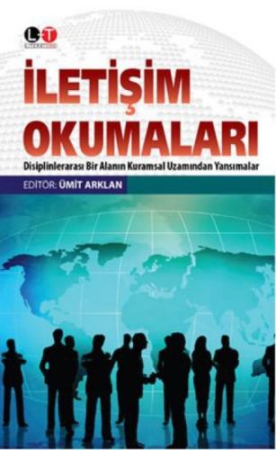 İletişim Okumaları - Disiplenlerarası Bir Alanın Kuramsal Uzamından Yansımalar  Frontansicht 1