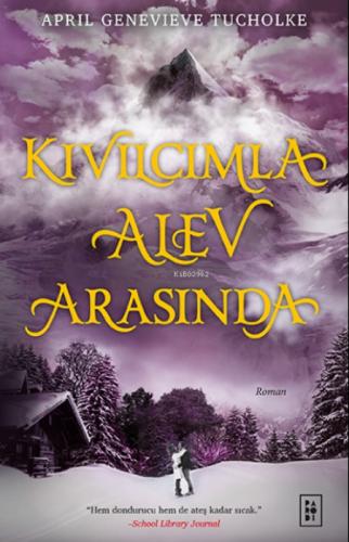 Kıvılcımla Alev Arasında (Işıltı Serisi - 2.Kitap)  Frontansicht 1