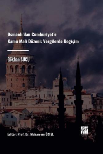 Osmanlı'dan Cumhuriyet'e Kamu Mali Düzeni Vergilerde Değişim  Frontansicht 1