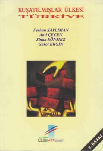Kuşatılmışlar Ülkesi Türkiye  Frontansicht 1