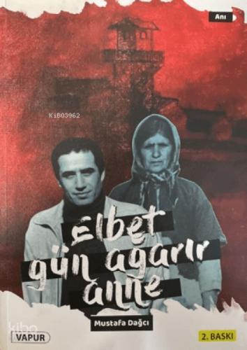 Elbet Gün Ağarır Anne  Frontansicht 1