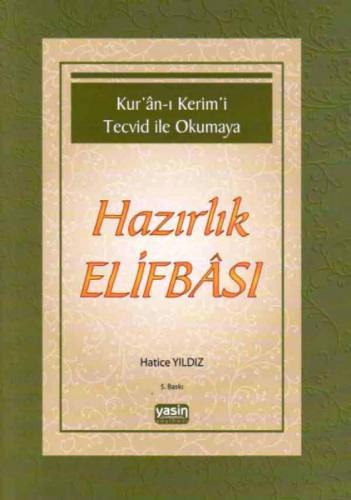 Kuranı Kerimi Tecvid ile Okumaya Hazırlık Elifbası  Frontansicht 1