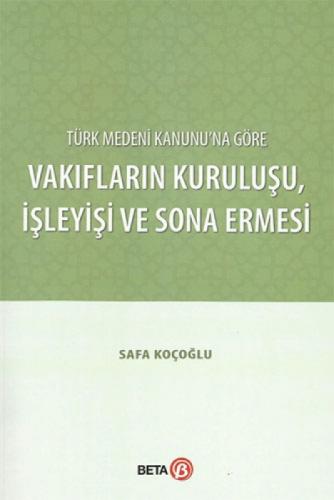 Türk Medeni Kanunu'na Göre Vakıfların Kuruluşu, İşleyişi ve Sona Ermesi  Frontansicht 1