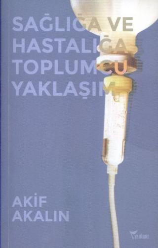 Sağlığa ve Hastalığa Toplumcu Yaklaşım  Frontansicht 1