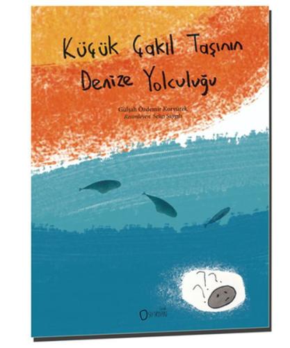 Küçük Çakıl Taşının Denize Yolculuğu  Frontansicht 1