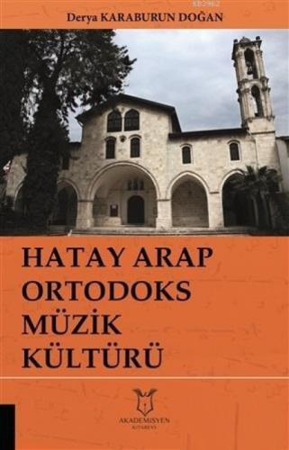 Hatay Arap Ortodoks Müzik Kültürü  Frontansicht 1