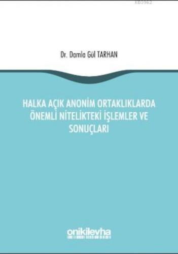 Halka Açık Anonim Ortaklıklarda Önemli Nitelikteki İşlemler ve Sonuçları  Frontansicht 1