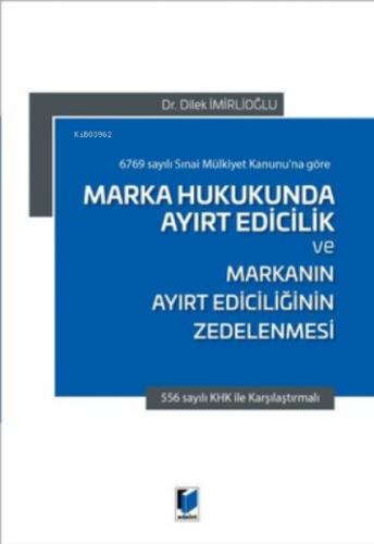 Marka Hukukunda Ayırt Edicilik ve Markanın Ayırt Ediciliğinin Zedelenmesi  Frontansicht 1