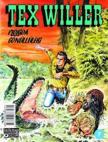 Tex Willer sayı 7;Florida Gönüllüleri  Frontansicht 1