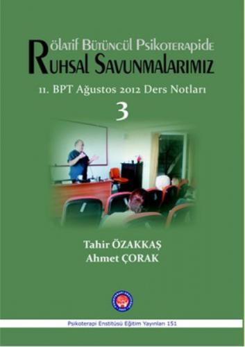 Rölatif Bütüncül Psikoterapide Ruhsal Savunmalarımız 3  Frontansicht 1