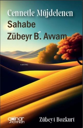 Cennetle Müjdelenen Sahabe Zübeyr B. Avvam  Frontansicht 1
