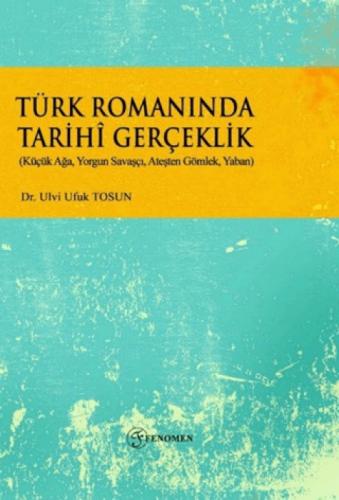 Türk Romanında Tarihi Gerçeklik  Frontansicht 1