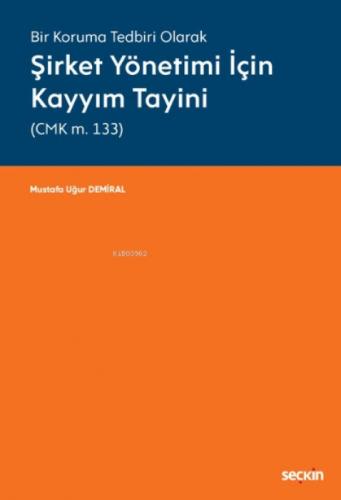 Şirket Yönetimi İçin Kayyım Tayini (CMK m. 133)  Frontansicht 1