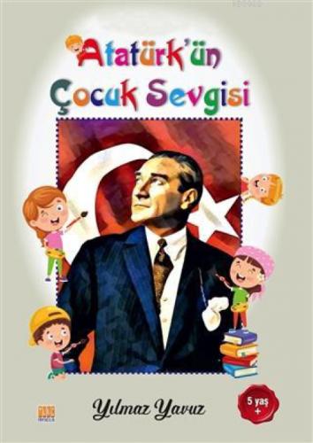 Atatürk'ün Çocuk Sevgisi Boyama Kitabı  Frontansicht 1