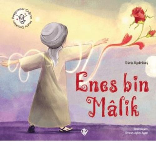 Hz. Enes Bin Malik - Peygamber Çağının Mutlu Çocukları  Frontansicht 1