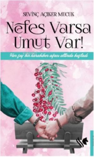 Nefes Varsa Umut Var  Frontansicht 1