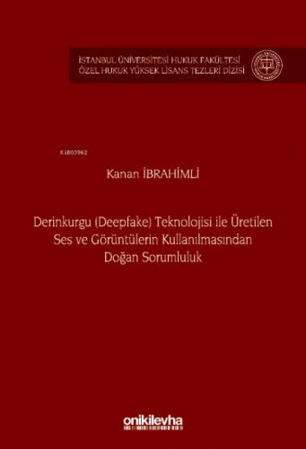 Derinkurgu (Deepfake) Teknolojisi İle Üretilen Ses ve Görüntülerin Kullanılmasından Doğan Sorumluluk  Frontansicht 1
