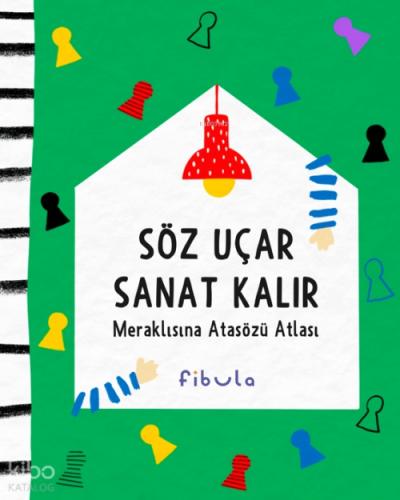 Söz Uçar Sanat Kalır;Meraklısına Atasözü Atlası  Frontansicht 1