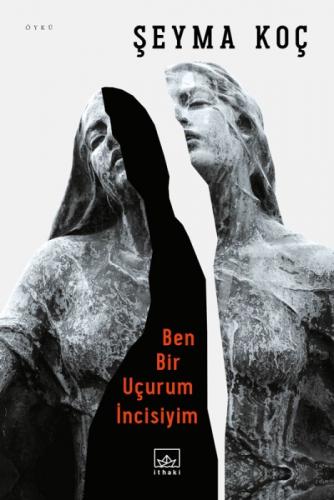 Ben Bir Uçurum İncisiyim  Frontansicht 1