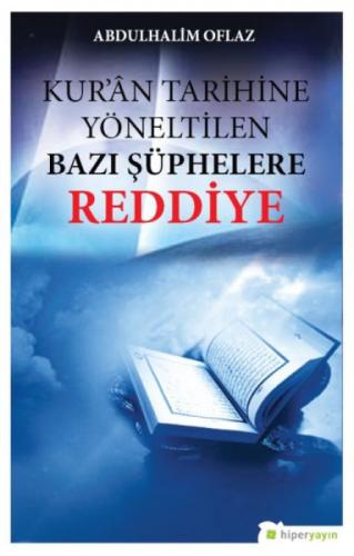 Kur'an Tarihine Yöneltilen Bazı Şüphelere Reddiye  Frontansicht 1