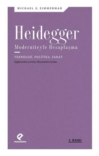 Heidegger Moderniteyle Hesaplaşma  Frontansicht 1