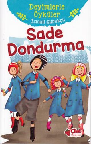 Sade Dondurma  Frontansicht 1
