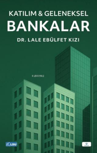 Katılım ve Geleneksel Bankalar  Frontansicht 1