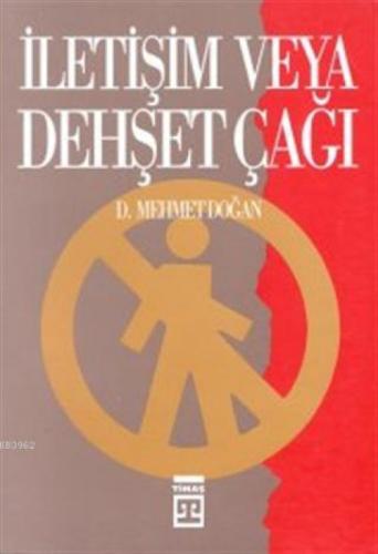 İletişim veya Dehşet Çağı  Frontansicht 1