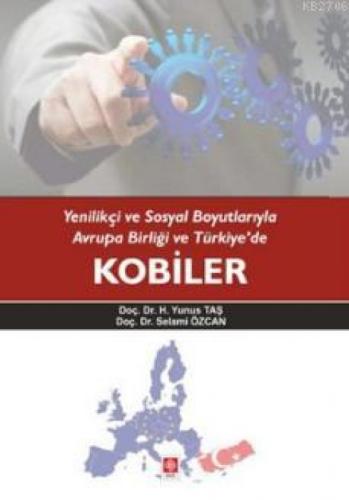 Yenilikçi ve Sosyal Boyutlarıyla Avrupa Birliği ve Türkiye'de Kobiler  Frontansicht 1