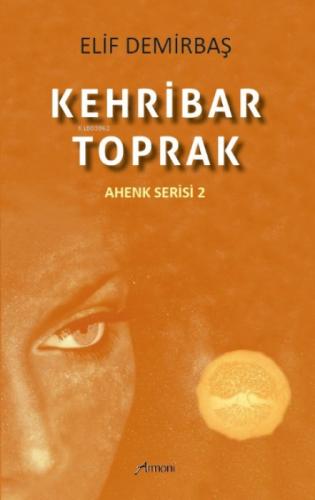 Kehribar - Toprak (Ahenk Serisi 2)  Frontansicht 1