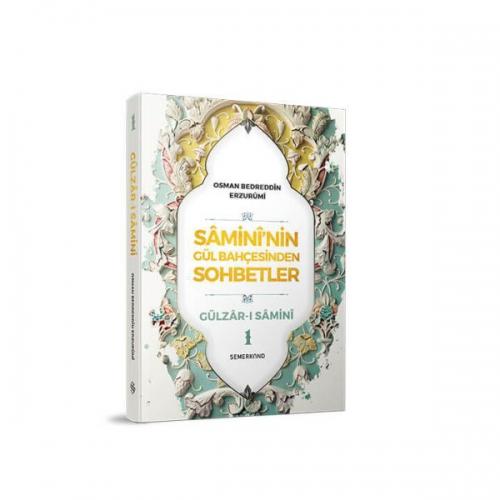 Samini'nin Gül Bahçesinden Sohbetler - Gülzar-ı Samini 1  Frontansicht 1