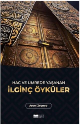 Hac ve Umrede Yaşanan İlginç Öyküler  Frontansicht 1