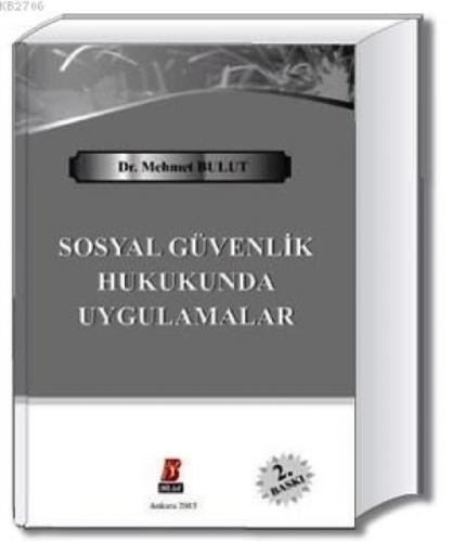 Sosyal Güvenlik Hukukunda Uygulamalar  Frontansicht 1