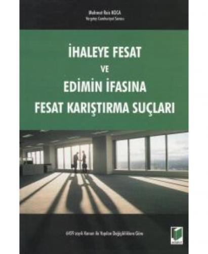 İhaleye Fesat ve Edimin İfasına Fesat Karıştırma Suçları  Frontansicht 1