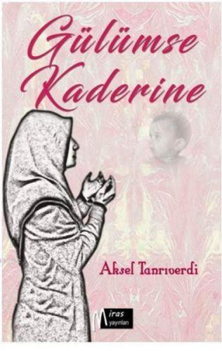 Gülümse Kaderine  Frontansicht 1